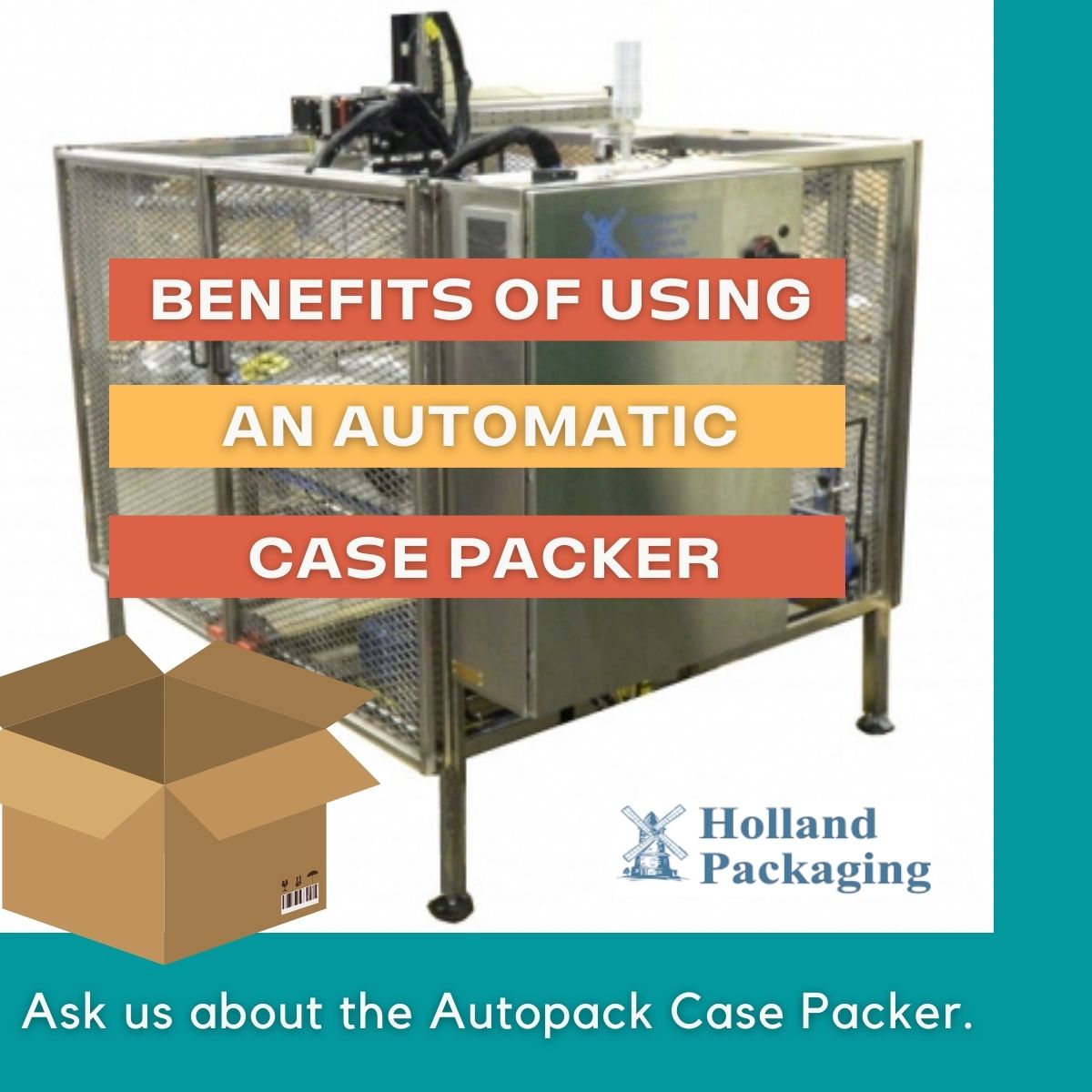 Autopack case packer benefits